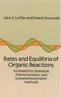 Rates and Equilibria of Organic Reactions As Treated by Statistical Thermodynamic and Extrathermodynamic Methods
