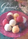 Best of Gourmet  All of the Beautifully Illustrated Menus from 1990 Plus over 500 Selected Recipes 1991