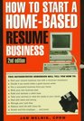 How to Start a HomeBased Resume Business 2nd