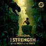 The Jungle Book The Strength of the Wolf Is the Pack