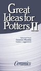 Great Ideas for Potters II (Great Ideas for Potters) (Great Ideas for Potters)