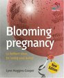 Blooming Pregnancy Brilliant Ideas for Loving Your Bump