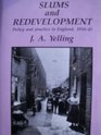 Slums and Redevelopment Policy and Practice in England 191845 With Particular Reference to London