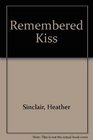 Remembered Kiss