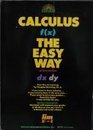 Calculus the Easy Way