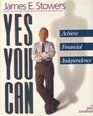Yes You CanAchieve Financial Independence