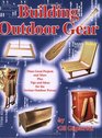 Building Outdoor Gear