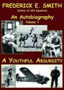 A Youthful Absurdity v1 An Autobiography