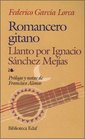 Romancero gitanoLlanto por Ignacio Snchez Mejas