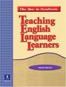 Teaching English Language Learners The How To Handbook