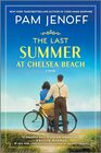 The Last Summer at Chelsea Beach A Novel