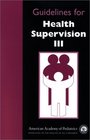 Guidelines for Health Supervision III