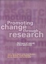 Promoting Change Through Research The Impact of Research in Local Government