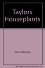 Taylors Houseplants
