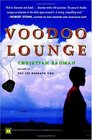 Voodoo Lounge  A Novel
