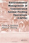 Environmental Management of Concentrated Animal Feeding Operations