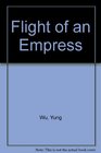 Flight of an Empress