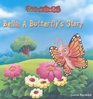 Bella A Butterfly's Story
