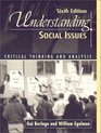 Understanding Social Issues Critical Analysis and Thinking