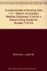 Fundamentals of Nursing Vols 12  Taber's Cyclopedic Medical Dictionary 21st Ed  Davis's Drug Guide for Nurses 11th Ed