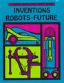 Learning Works Enrichment Series Inventions Robots Future