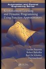 Reinforcement Learning and Dynamic Programming Using Function Approximators