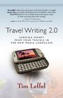 TRAVEL WRITING 20 Earning Money from your Travels in the New Media Landscape