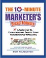 The 10 Minute Marketer's Secret Formula