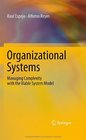 Organizational Systems Managing Complexity with the Viable System Model