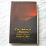 The Vision of Dhamma Buddhist Writings of Nyanaponika Thera