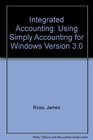 Integrated Accounting Using Simply Accounting for Windows Version 30