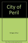 City of Peril