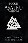 Pocket Asatru Wisdom