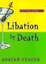 Libation by Death A Vic Bowering Mystery