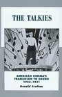 Talkies American Cinema's Transition to Sound 19261931