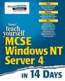 Teach Yourself McSe Windows Nt Server 40 In 14 Days