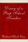 Diary of a Prep School Teacher