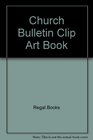 The Church Bulletin Clip Art Book