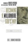 Becoming a Millionaire God's Way
