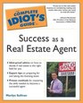 Complete Idiot's Guide to Success as a Real Estate Agent