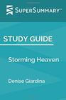Study Guide Storming Heaven by Denise Giardina