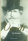 Verdi Una Biografia/ a Biography