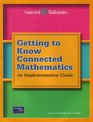 Getting to Know Connected Mathematics: an Implementation Guide