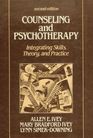 Counseling and Psychotherapy Integrating Skills and Theory in Practice