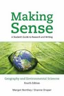 Making Sense in Geography and Environmental Sciences A Student's Guide to Research and Writing