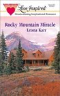 Rocky Mountain Miracle (Love Inspired, No 131)