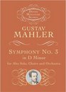 Symphony No 3 in D Minor for Alto Solo Choirs and Orchestra