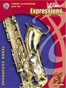 Band Expressions Book Two Student Edition Tenor Saxophone