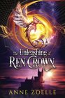 The Unleashing of Ren Crown
