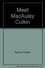 Meet MacAuley Culkin